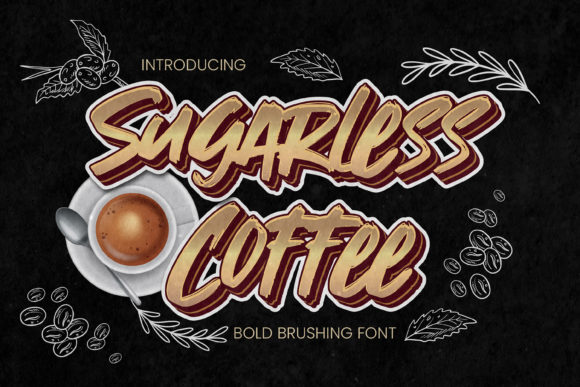 Sugarless Coffee: The Street Art Font That Brings Edge to Everyday Design