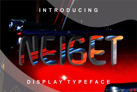 Unlocking Visual Impact: Why Neiget Is the Ultimate Display Font for Modern Design