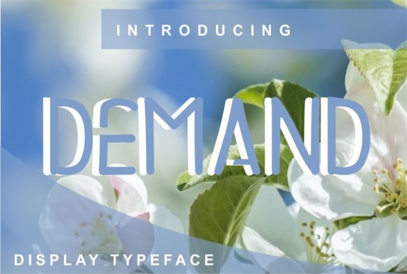 Why Demand Is the Versatile Display Font You Didn’t Know You Needed